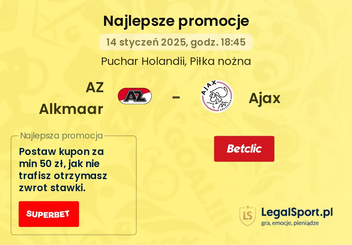 Ajax - AZ Alkmaar promocje u bukmacherów