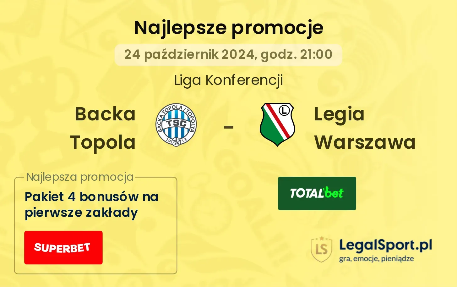 Backa Topola - Legia Warszawa promocje bonusy na mecz