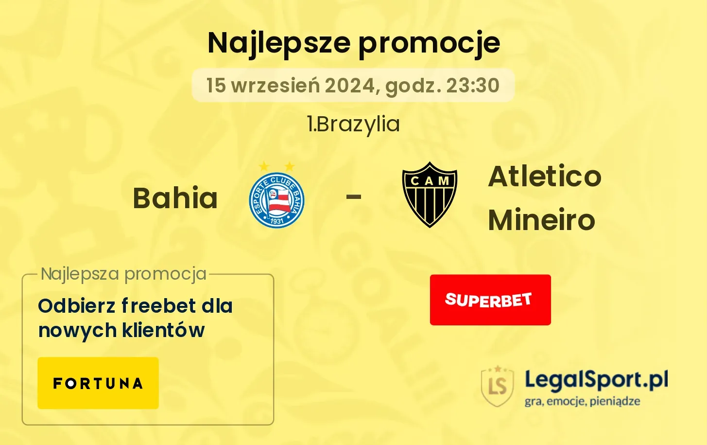 Bahia - Atletico Mineiro promocje bonusy na mecz