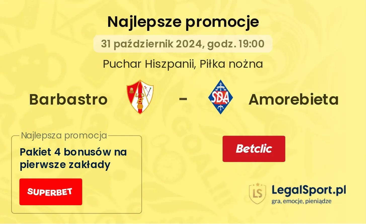 Barbastro - Amorebieta promocje bonusy na mecz