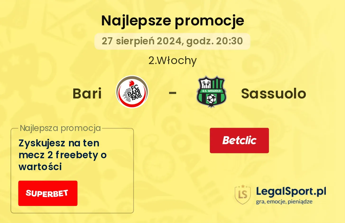 Bari - Sassuolo promocje bonusy na mecz