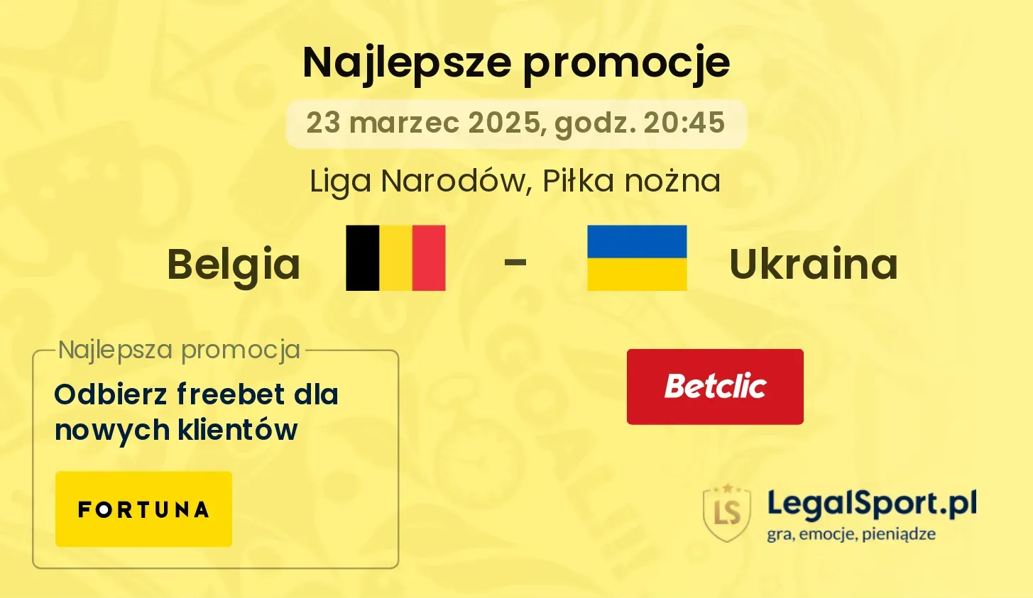 Belgia - Ukraina promocje bonusy na mecz