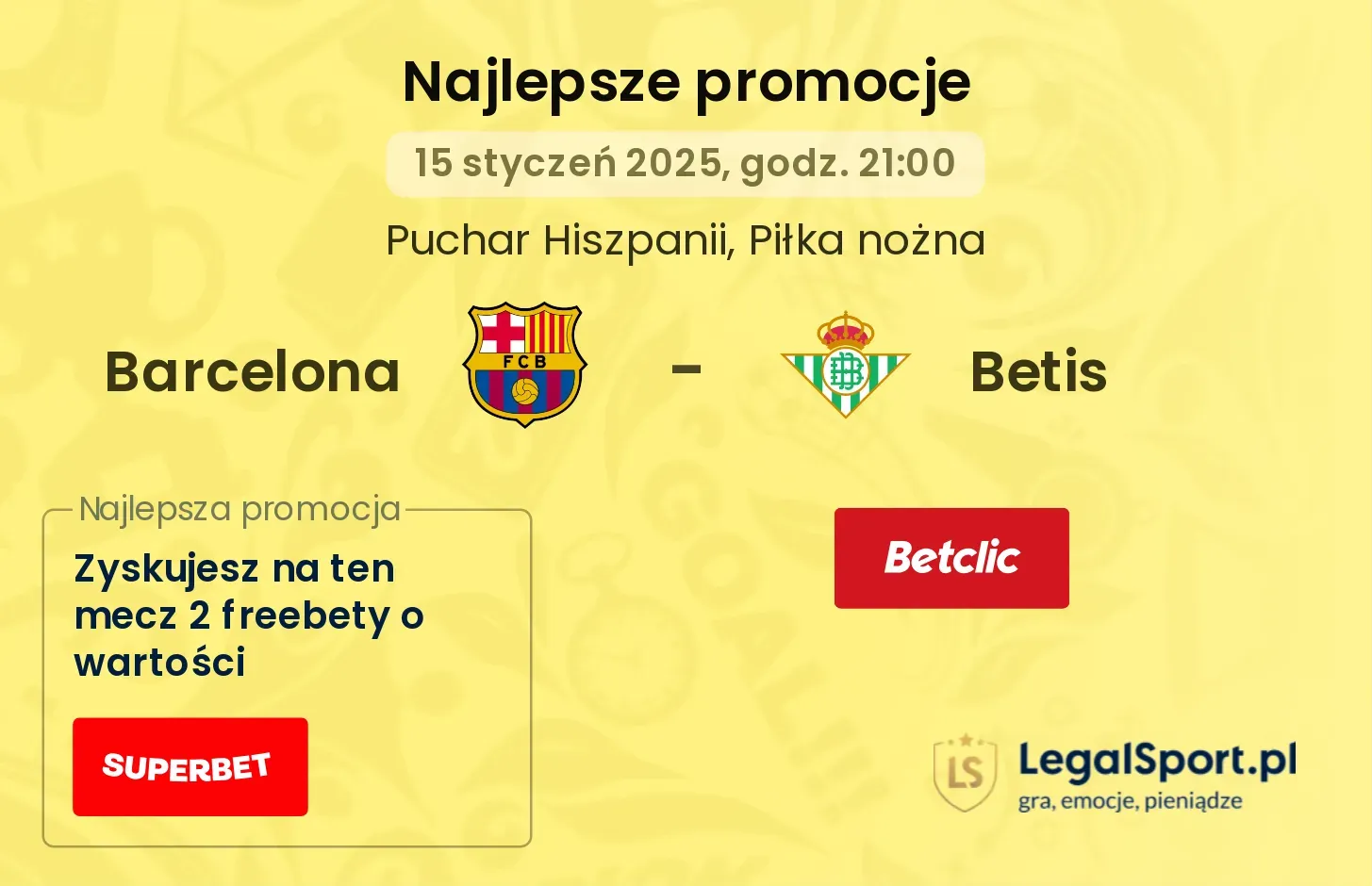 Barcelona - Betis promocje u bukmacherów