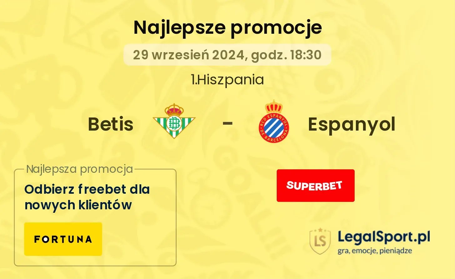 Betis - Espanyol promocje bonusy na mecz