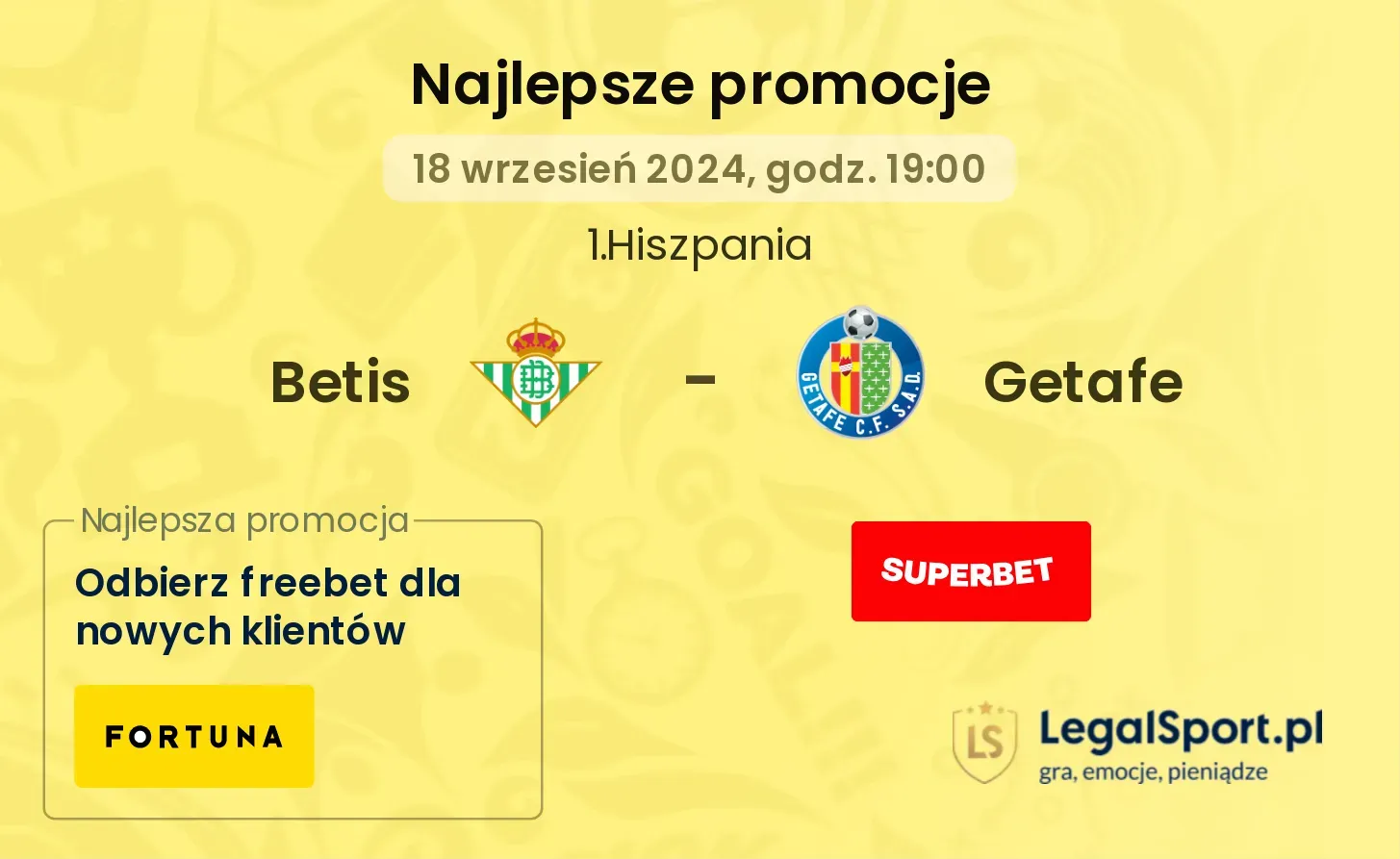 Betis - Getafe promocje bonusy na mecz