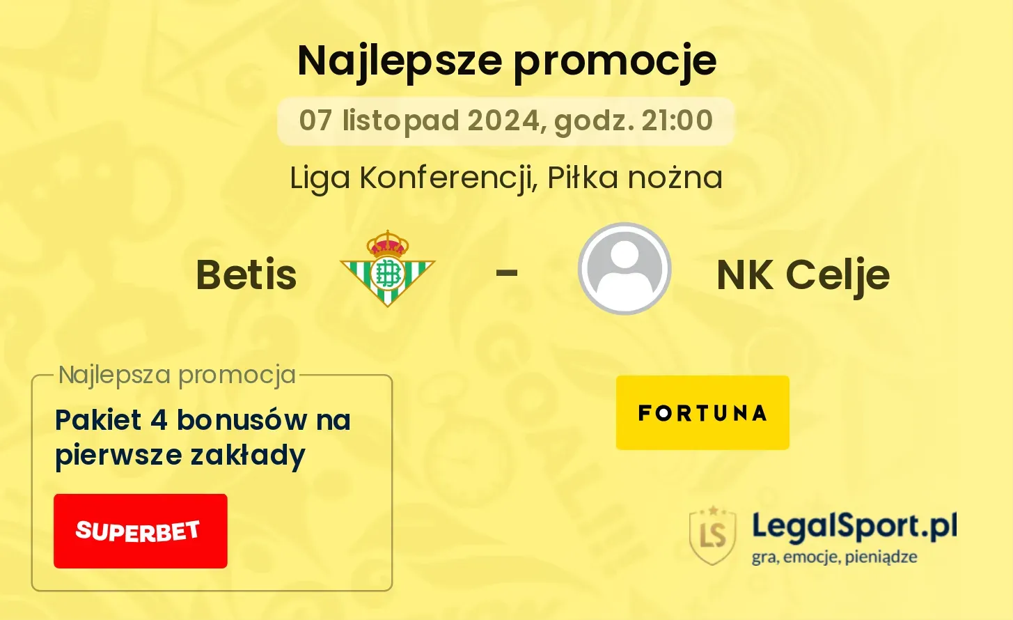 Betis - NK Celje promocje bonusy na mecz