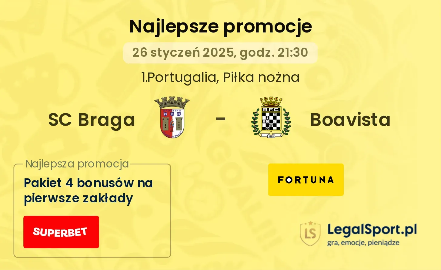 Boavista - SC Braga promocje u bukmacherów (18.08, 21:30)