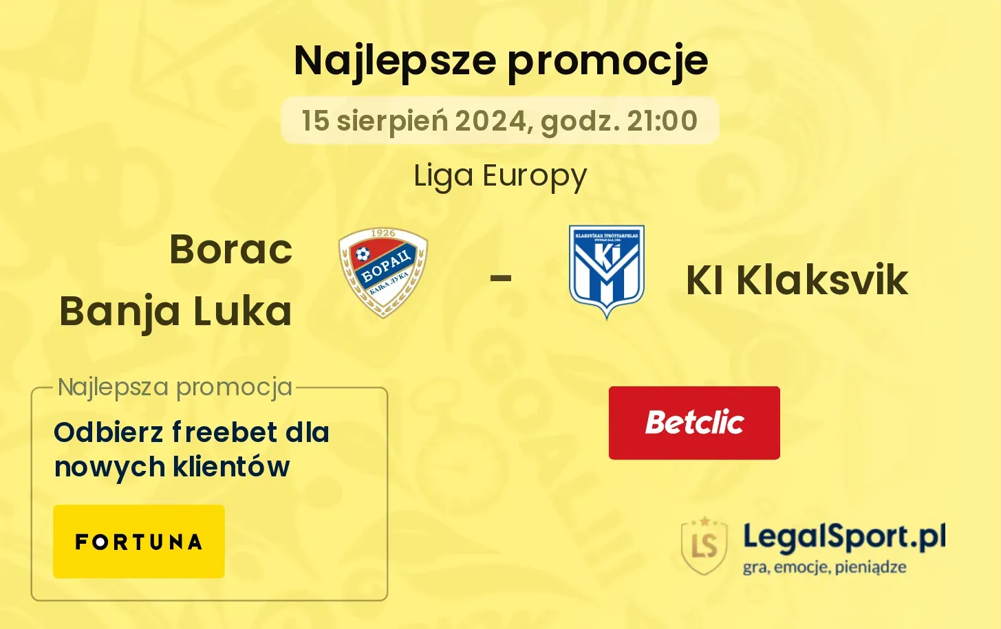 Borac Banja Luka - KI Klaksvik promocje bonusy na mecz