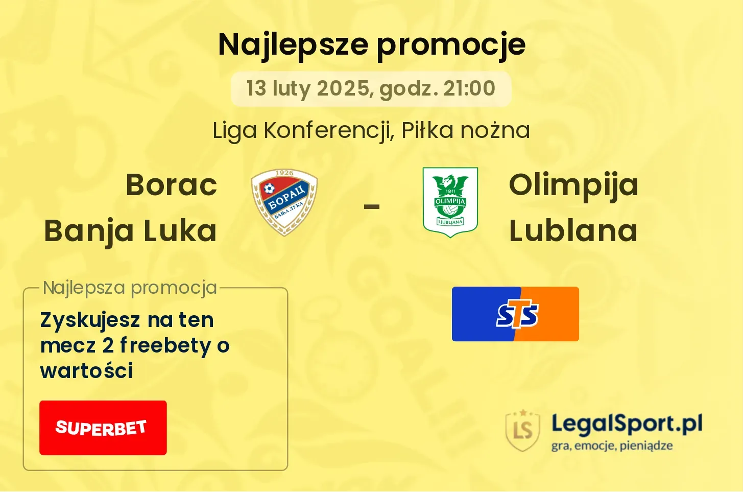 Borac Banja Luka - Olimpija Lublana promocje bonusy na mecz