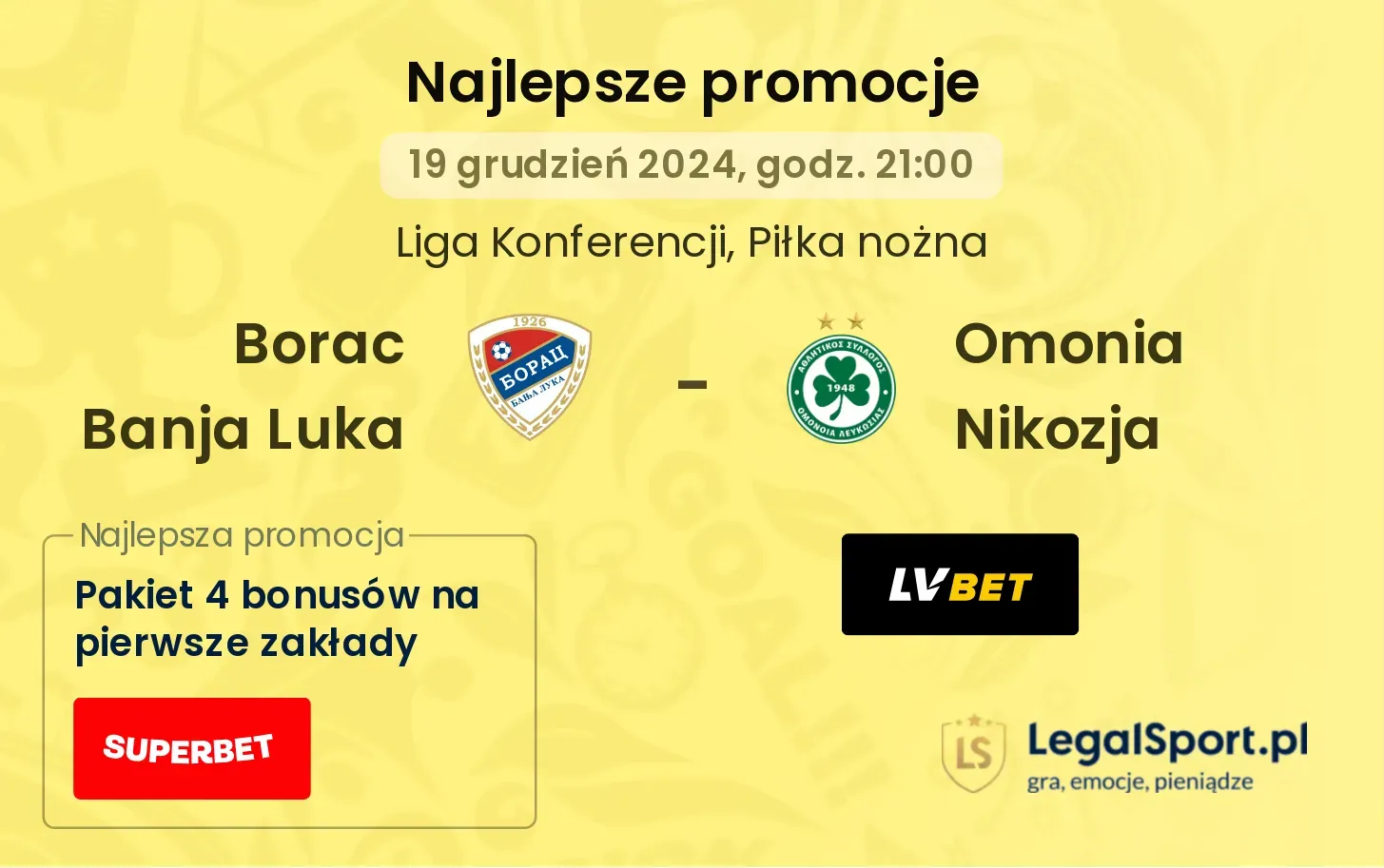 Borac Banja Luka - Omonia Nikozja promocje bonusy na mecz