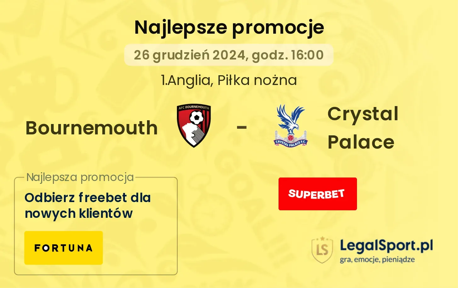 Bournemouth - Crystal Palace promocje bonusy na mecz