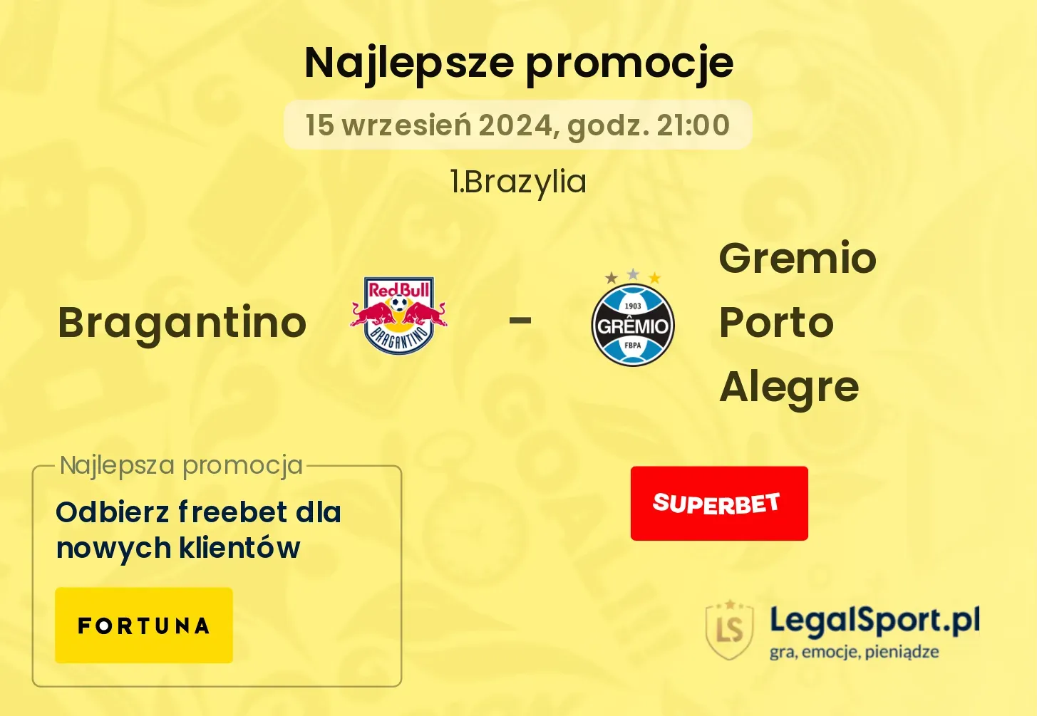 Bragantino - Gremio Porto Alegre promocje bukmacherskie 15.09, 21:00