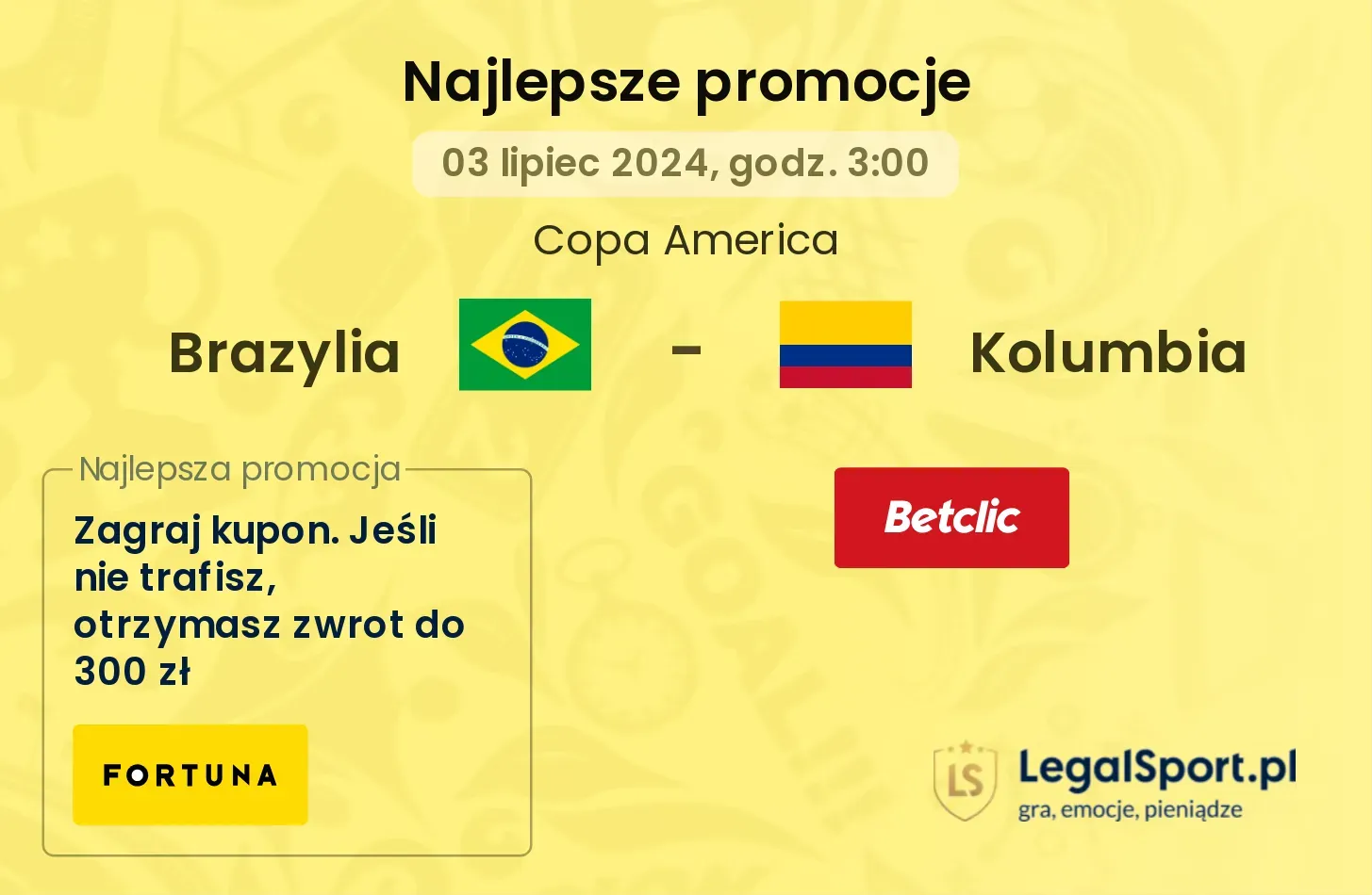 Brazylia - Kolumbia promocje bonusy na mecz