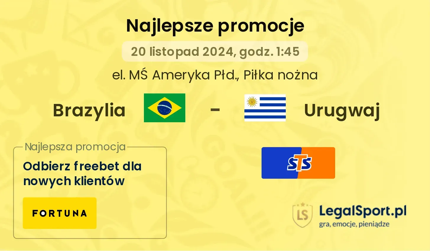 Brazylia - Urugwaj promocje bonusy na mecz