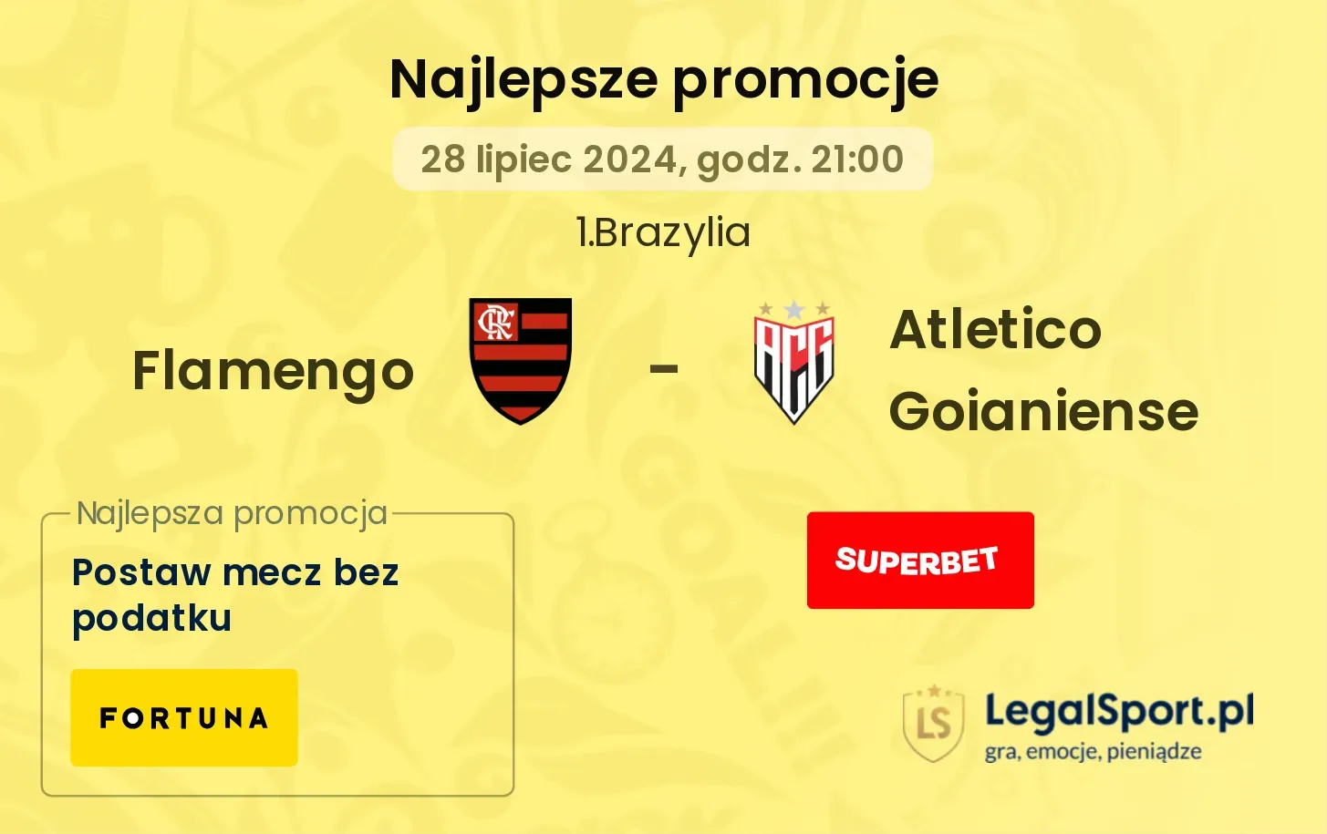 Flamengo - Atletico Goianiense  promocje bonusy na mecz