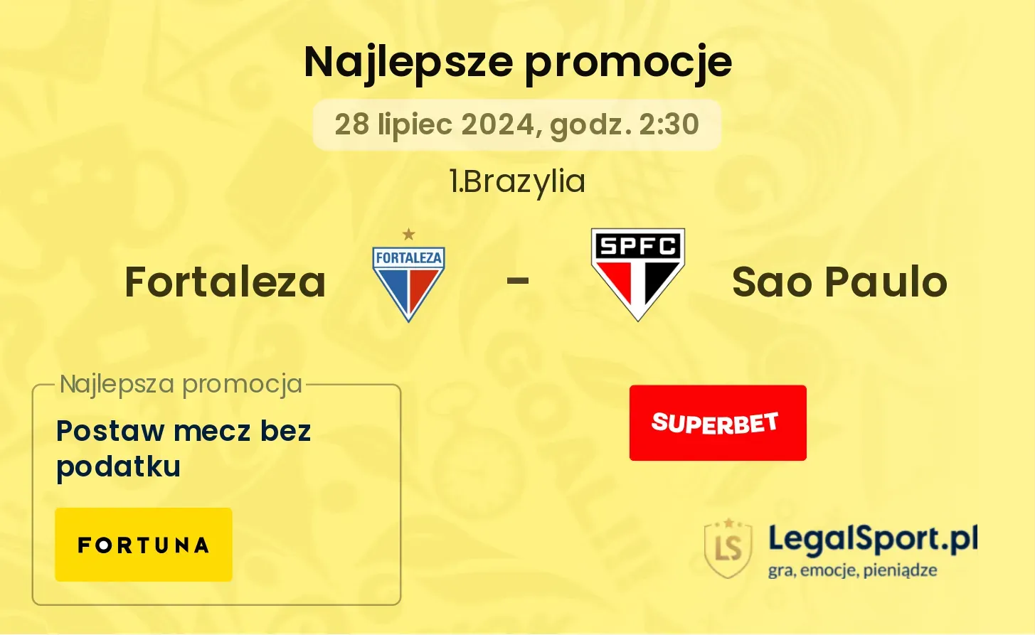 Fortaleza - Sao Paulo promocje bonusy na mecz