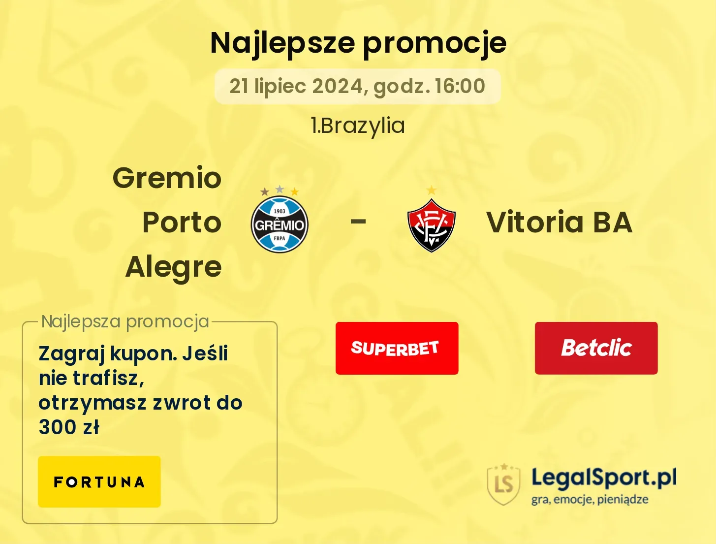 Gremio Porto Alegre - Vitoria BA promocje bonusy na mecz