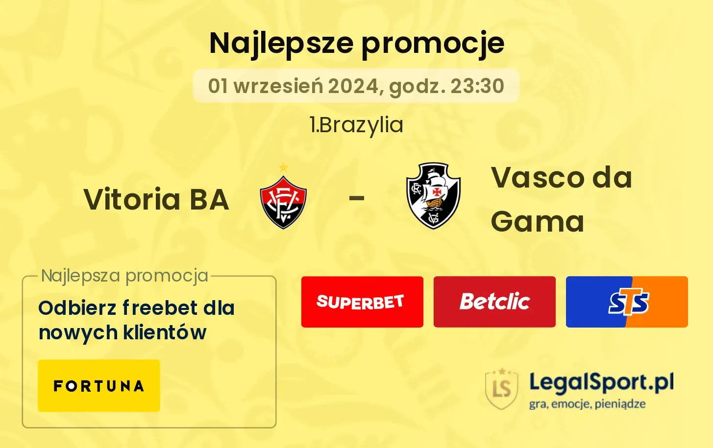 Vitoria BA - Vasco da Gama promocje bonusy na mecz