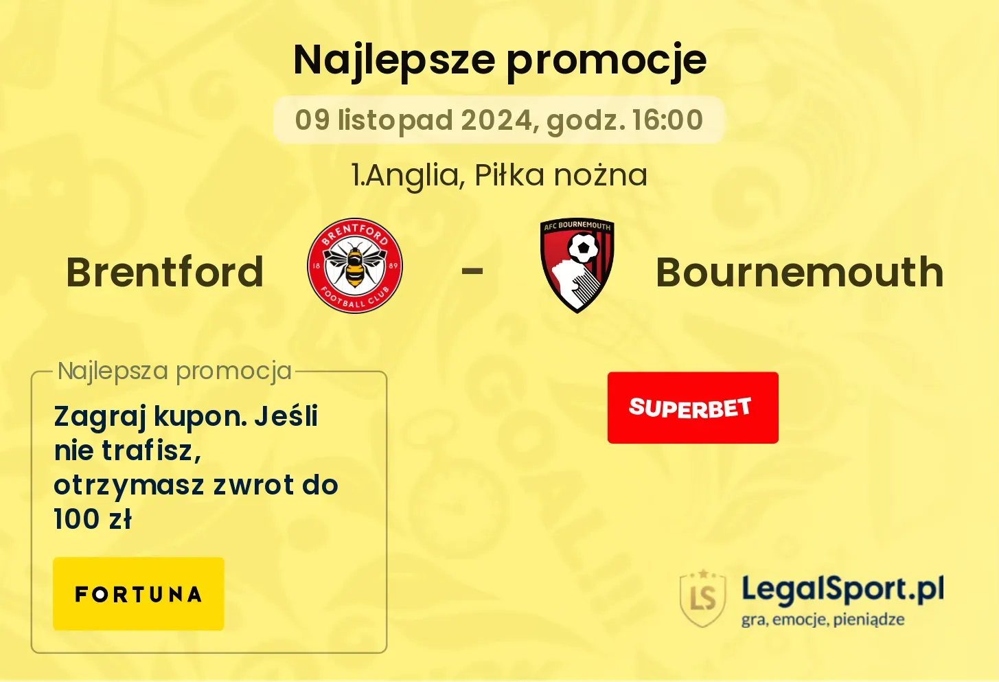 Brentford - Bournemouth promocje bukmacherskie 09.11, 16:00