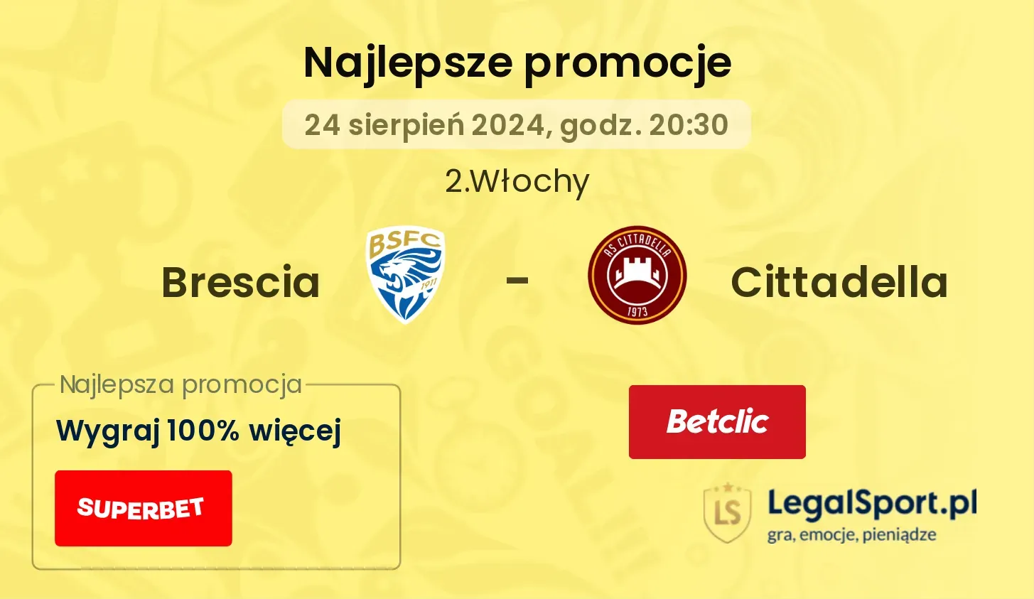 Brescia - Cittadella promocje bonusy na mecz