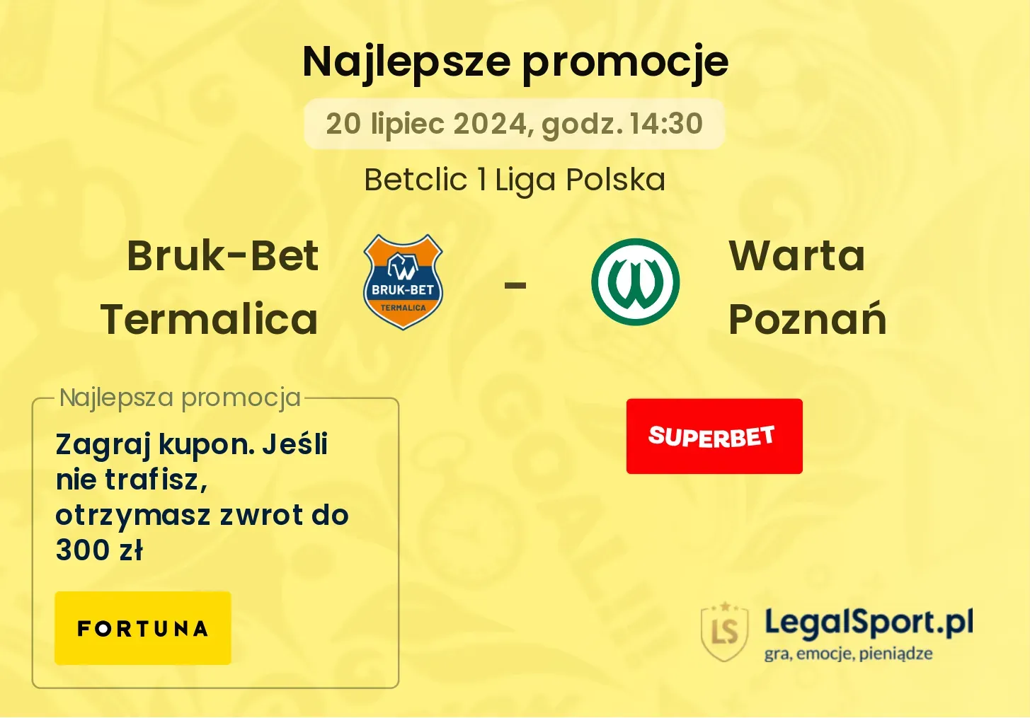 Bruk-Bet Termalica - Warta Poznań promocje bonusy na mecz