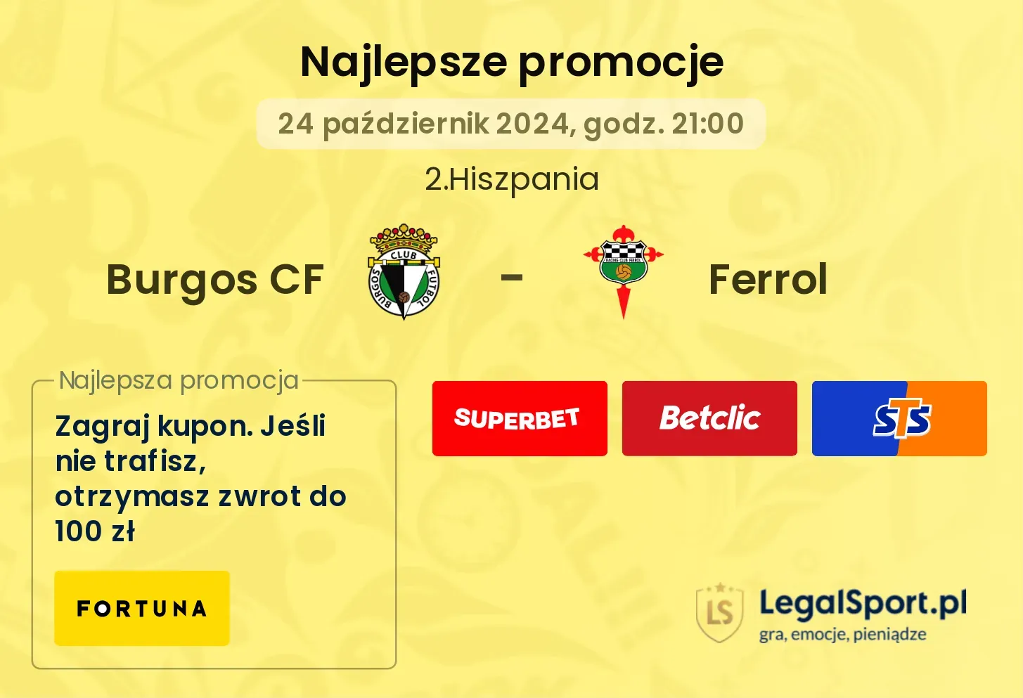 Burgos CF - Ferrol promocje u bukmacherów 24.10, 21:00