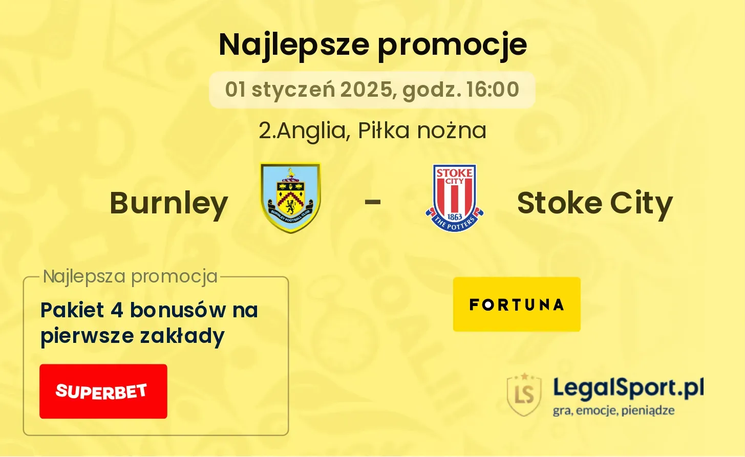 Burnley - Stoke City promocje bonusy na mecz