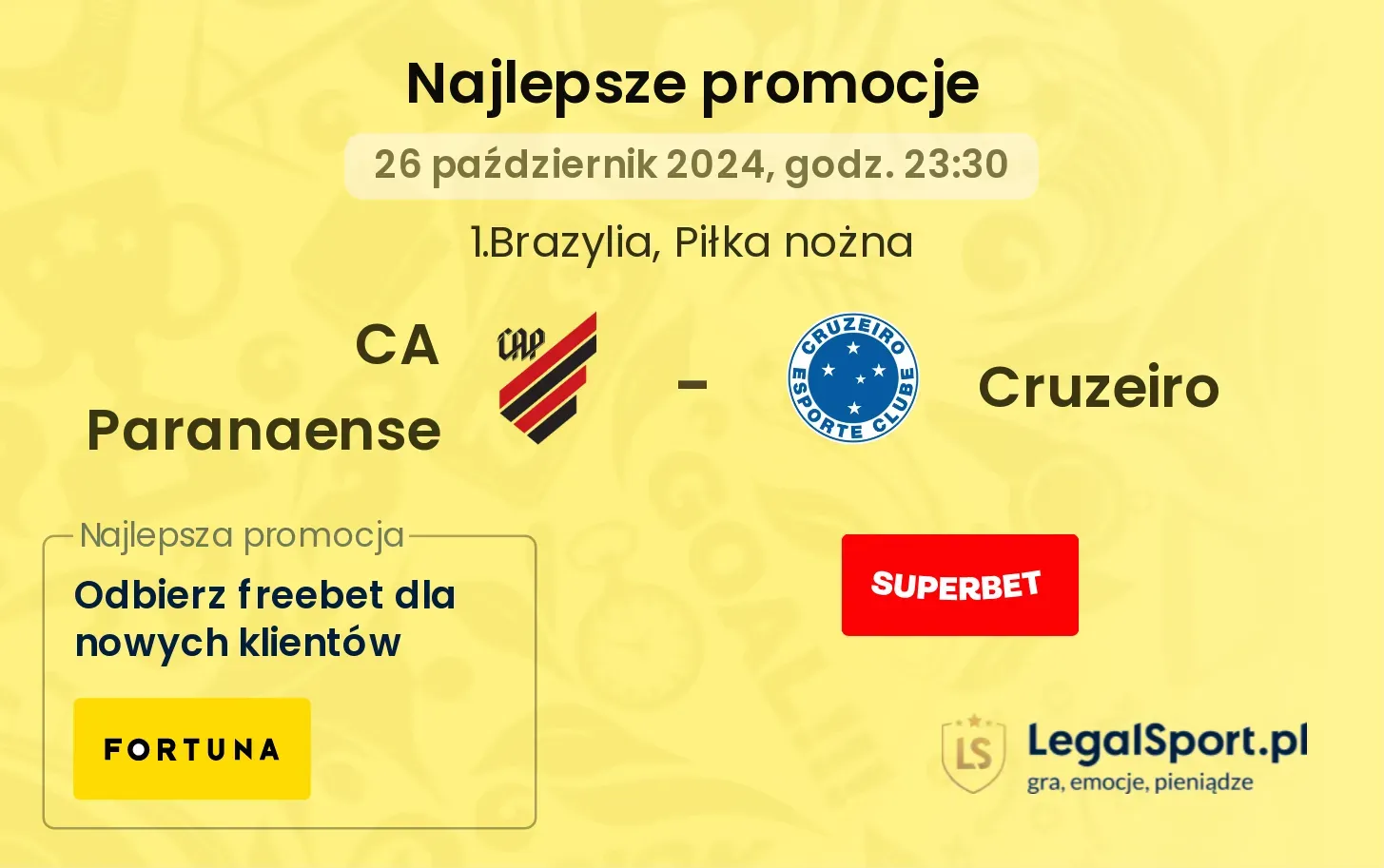 CA Paranaense - Cruzeiro promocje u bukmacherów 26.10, 23:30