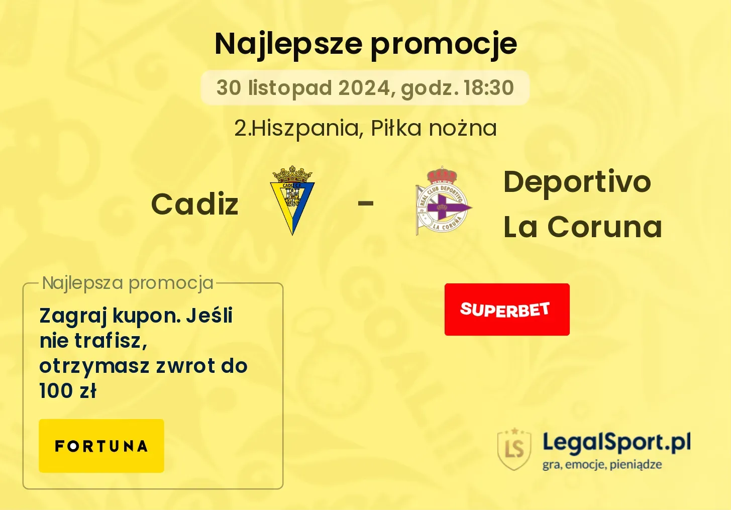 Cadiz - Deportivo La Coruna promocje bonusy na mecz