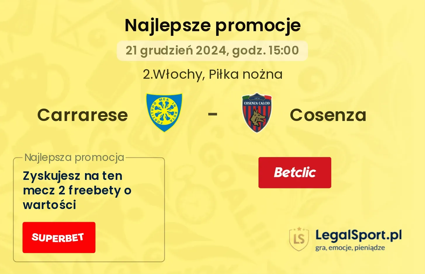 Carrarese - Cosenza promocje bonusy na mecz