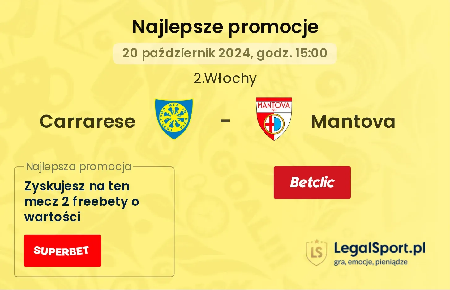 Carrarese - Mantova promocje bonusy na mecz