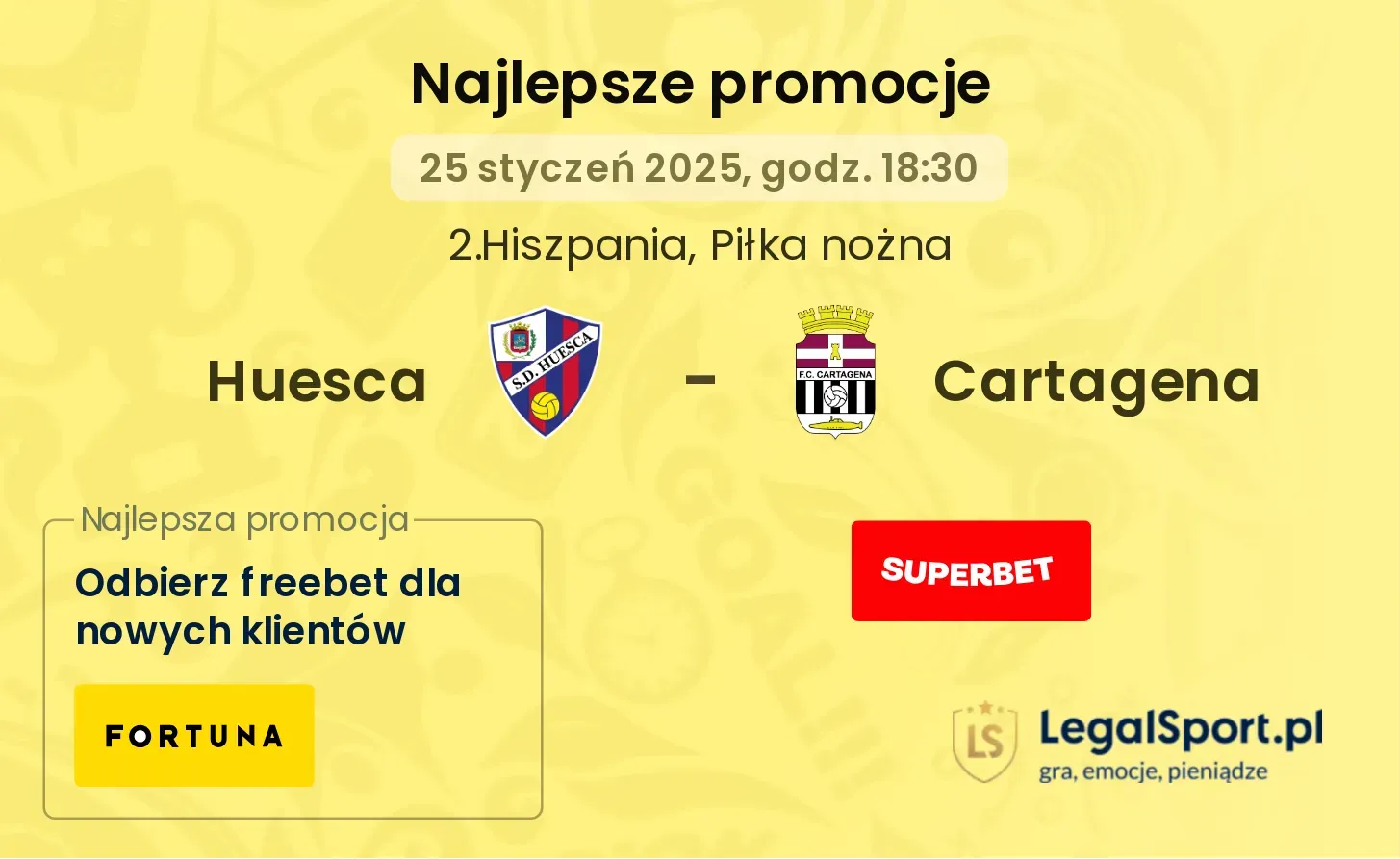 Cartagena - Huesca promocje bonusy na mecz