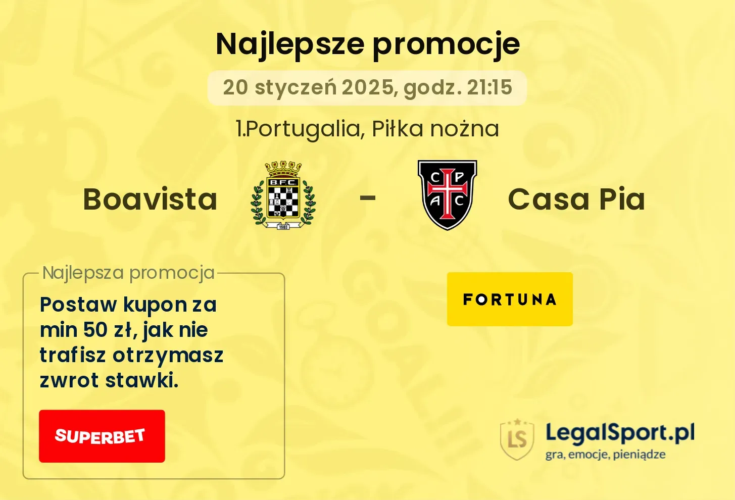 Boavista - Casa Pia promocje bukmacherskie