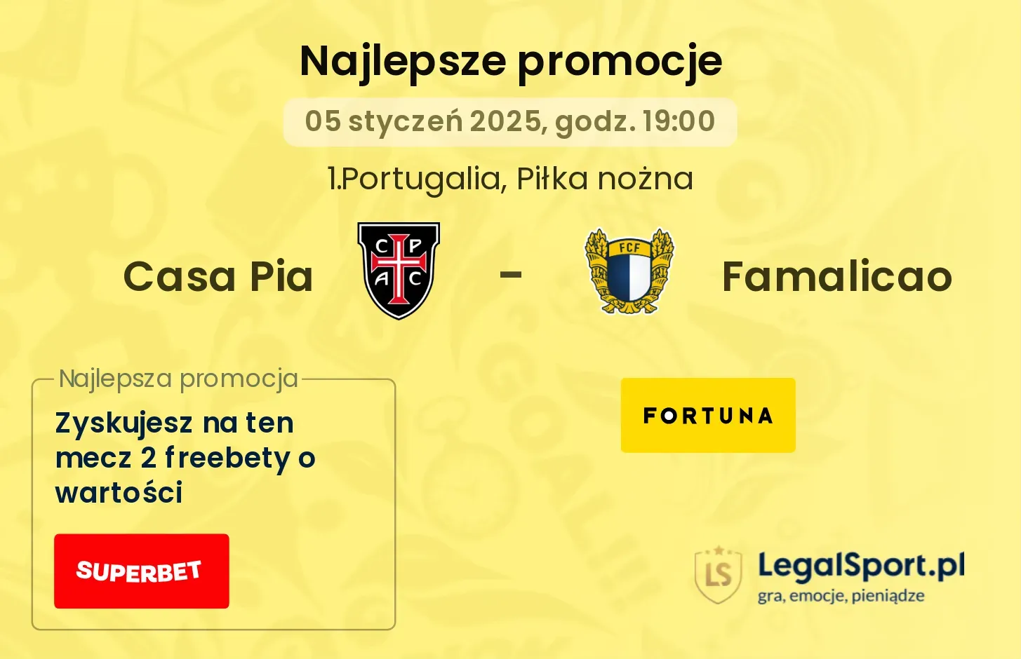 Casa Pia - Famalicao promocje u bukmacherów