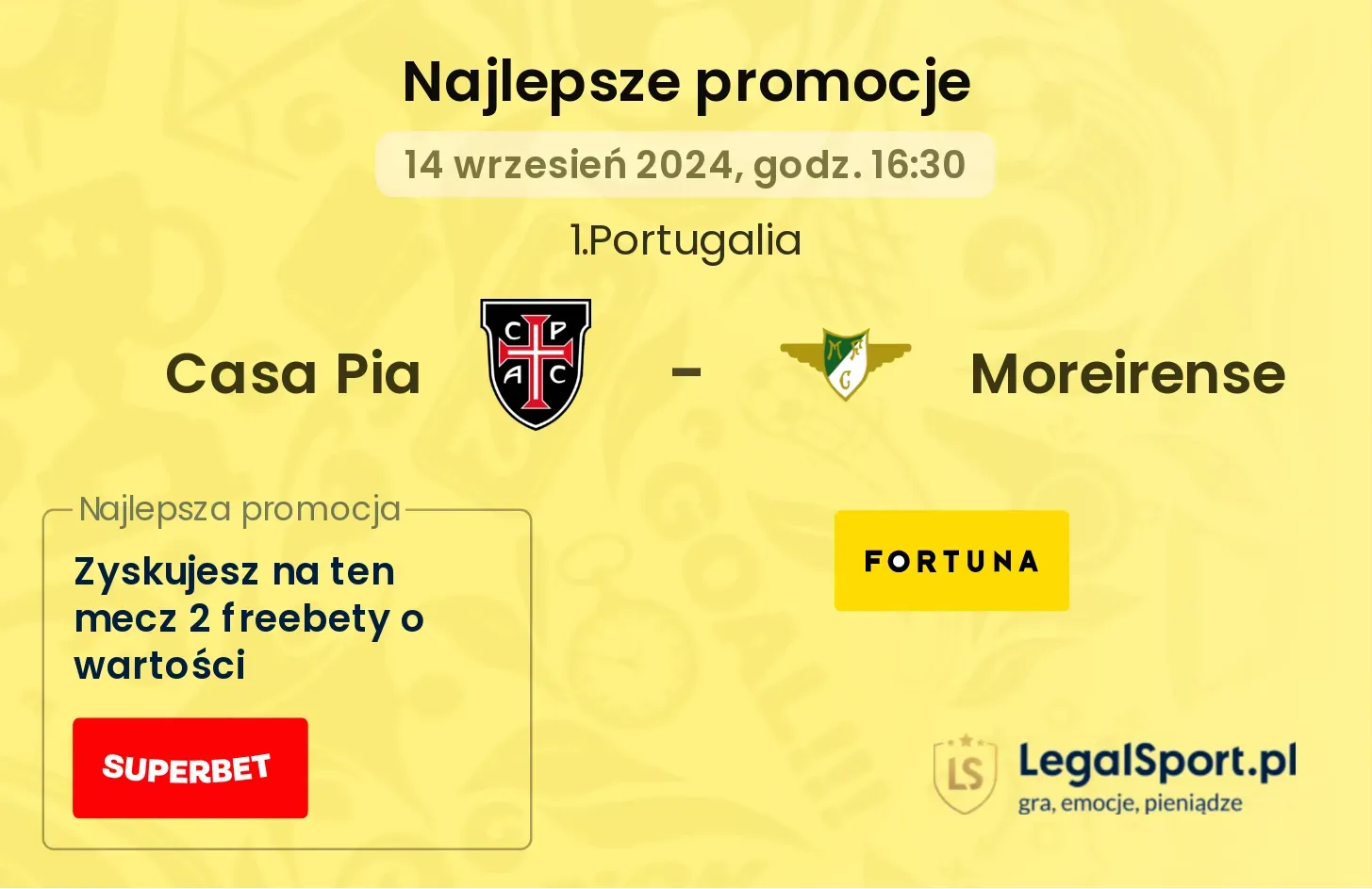 Casa Pia - Moreirense promocje bonusy na mecz