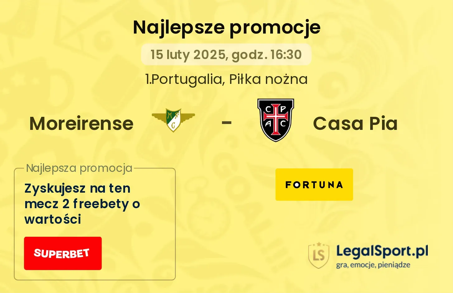 Casa Pia - Moreirense promocje u bukmacherów 14.09, 16:30