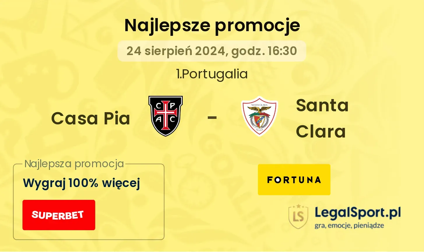 Casa Pia - Santa Clara promocje bonusy na mecz