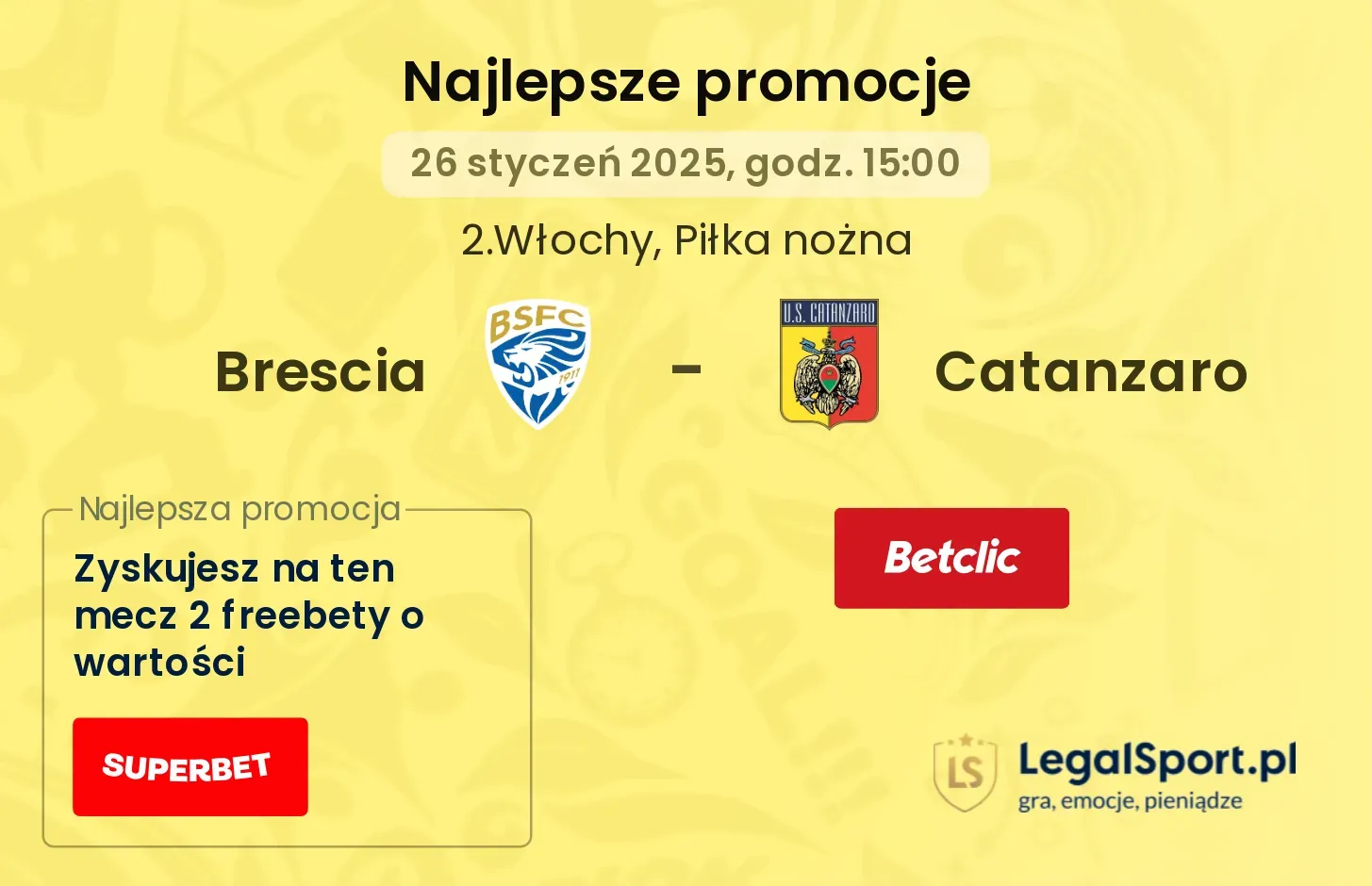 Brescia - Catanzaro promocje bukmacherskie