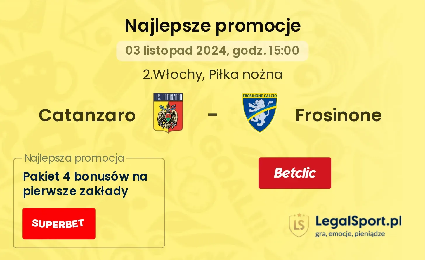 Catanzaro - Frosinone promocje bonusy na mecz