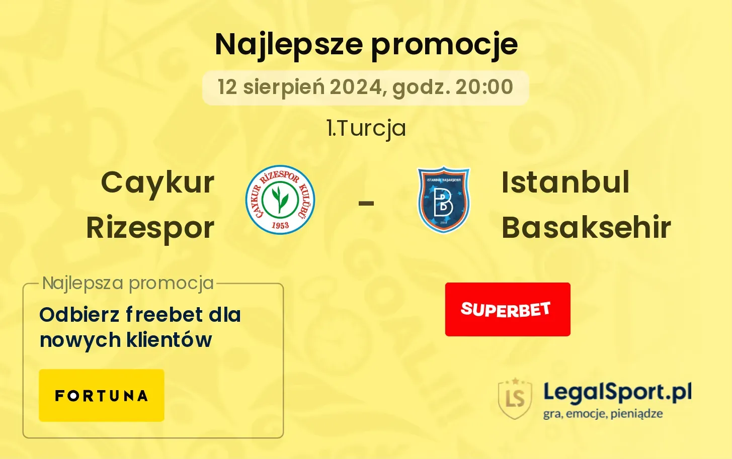 Caykur Rizespor - Istanbul Basaksehir promocje bonusy na mecz