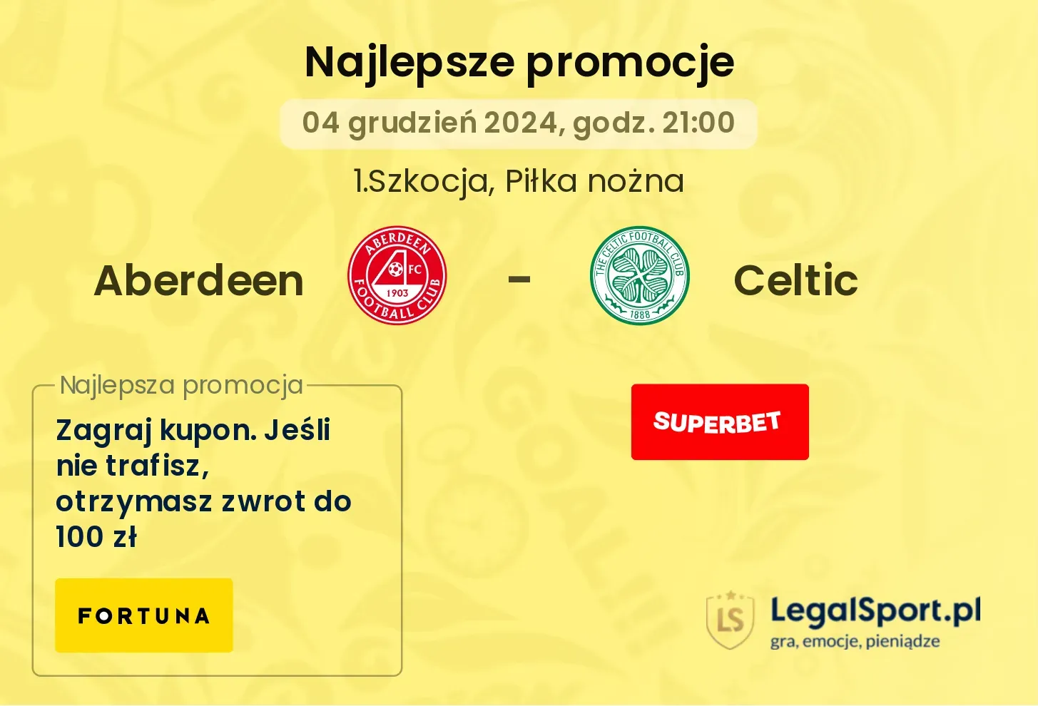 Aberdeen - Celtic promocje u bukmacherów