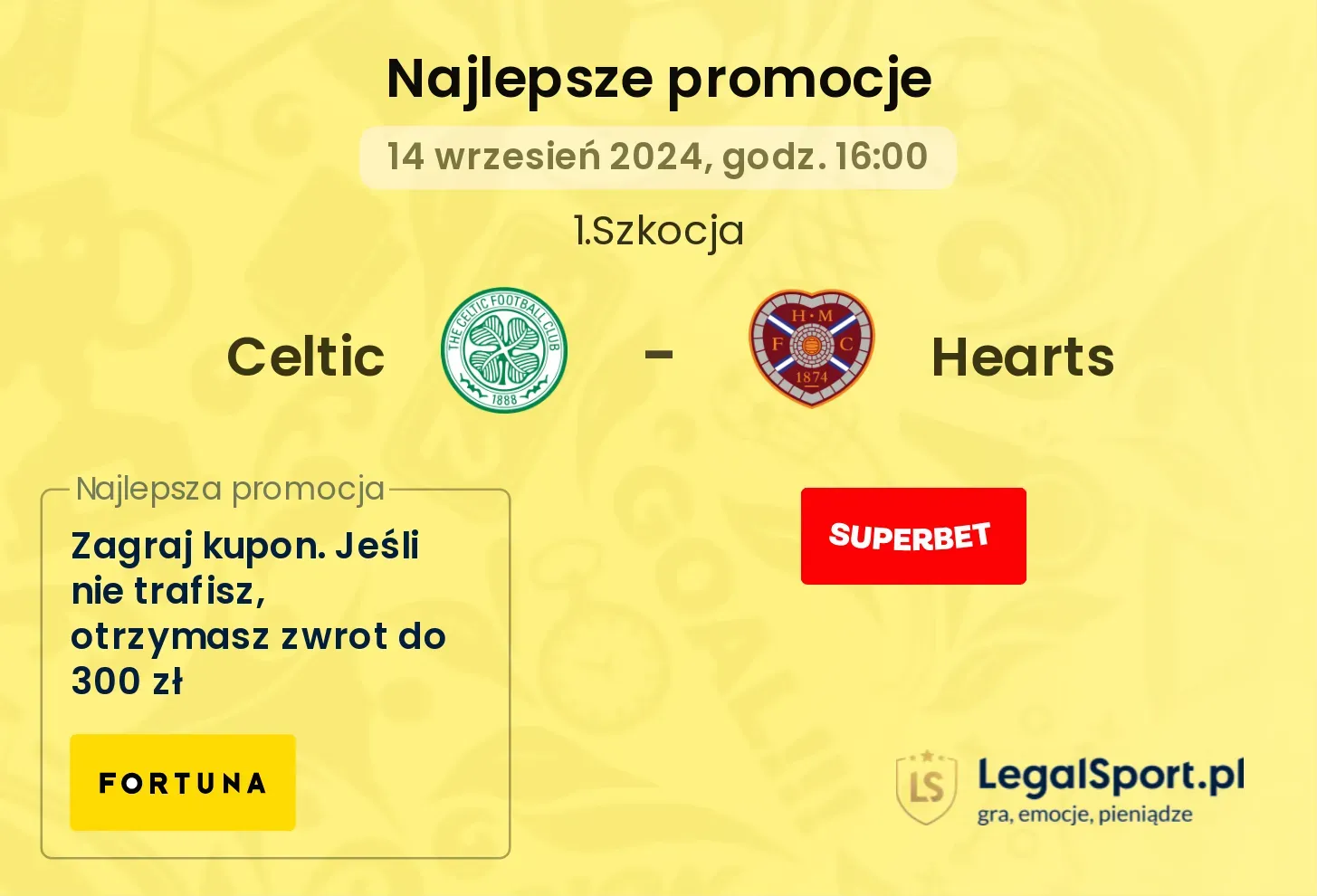 Celtic - Hearts promocje bonusy na mecz