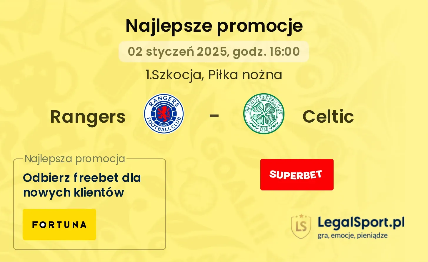 Rangers - Celtic promocje u bukmacherów