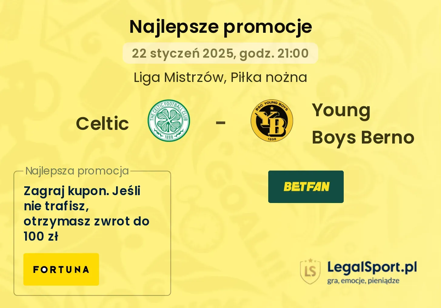 Celtic - Young Boys Berno promocje bonusy na mecz