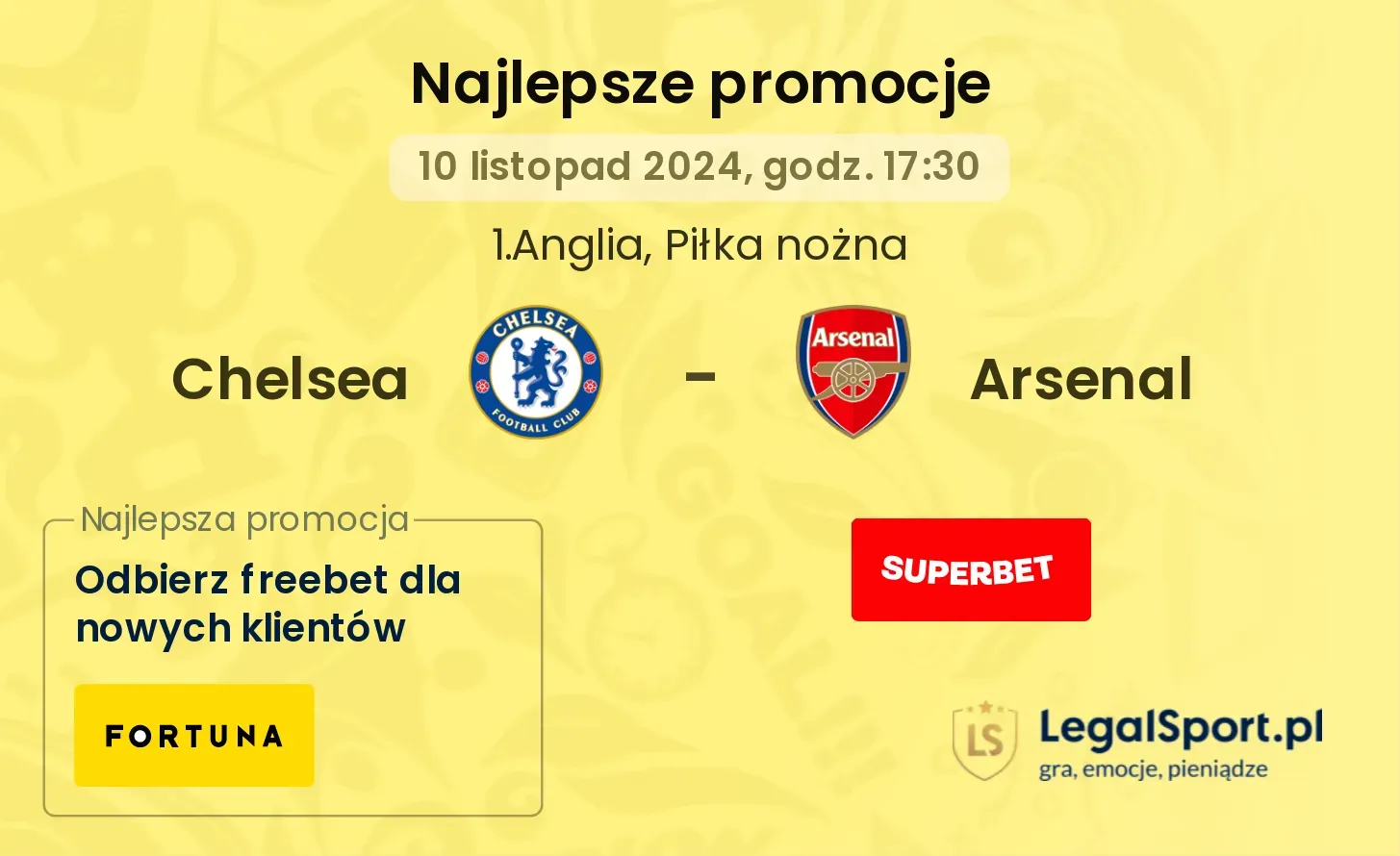 Chelsea - Arsenal promocje u bukmacherów 10.11, 17:30