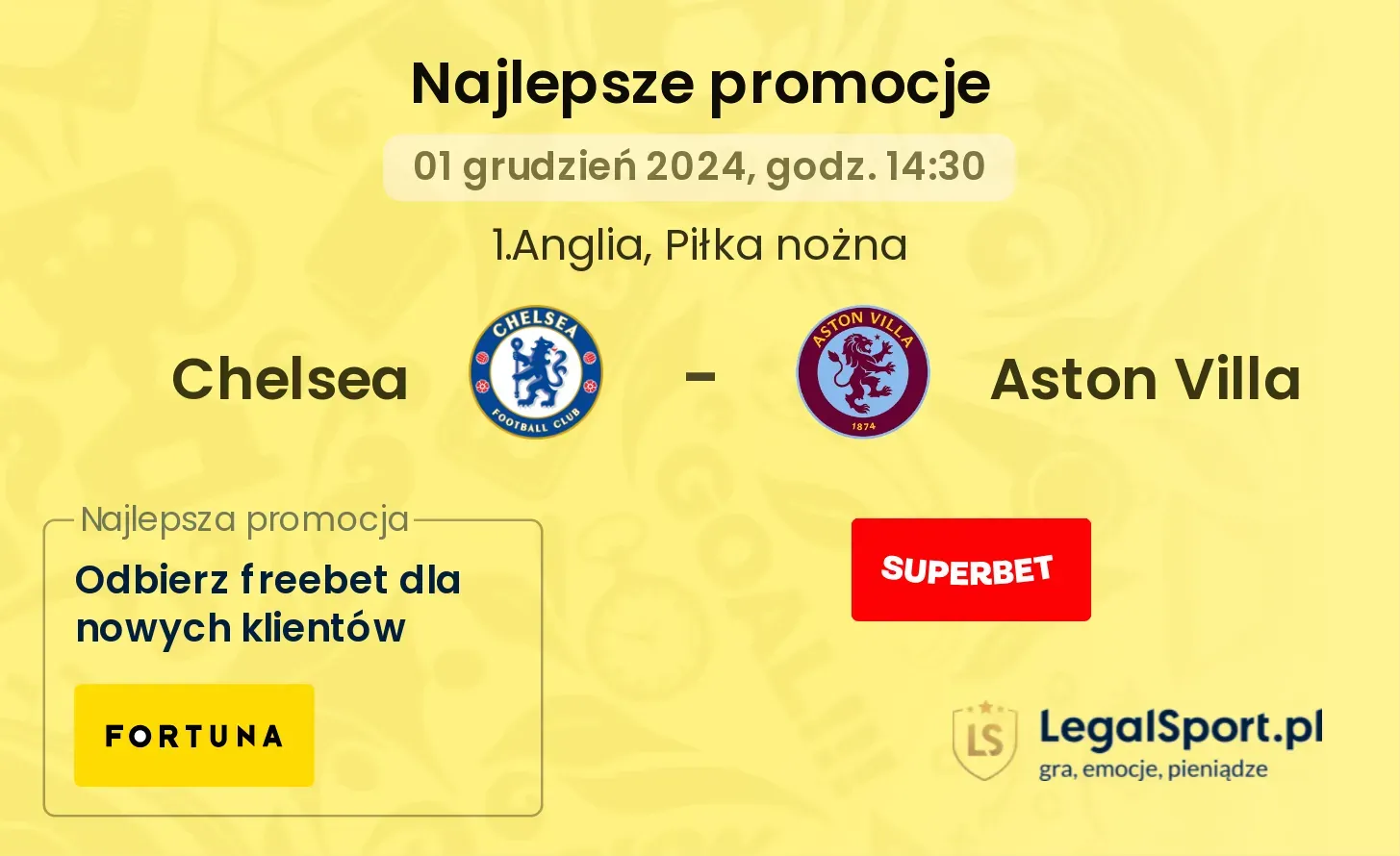 Chelsea - Aston Villa promocje bonusy na mecz