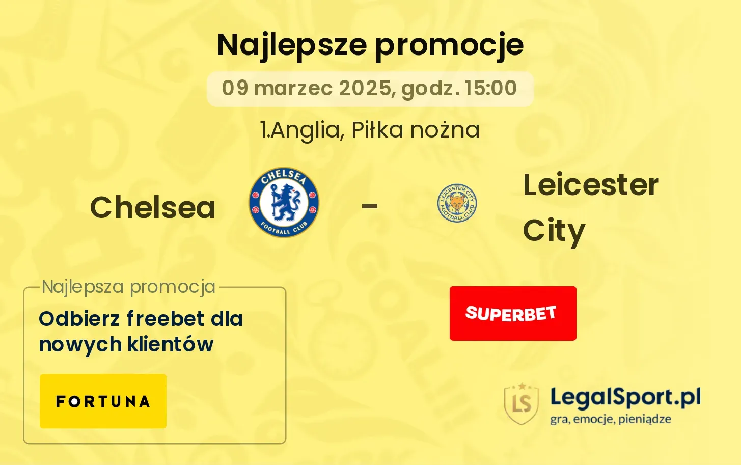 Chelsea - Leicester City promocje bonusy na mecz