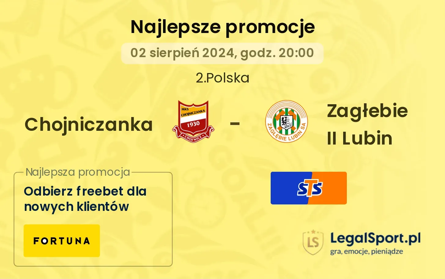 Chojniczanka - Zagłebie II Lubin promocje bonusy na mecz