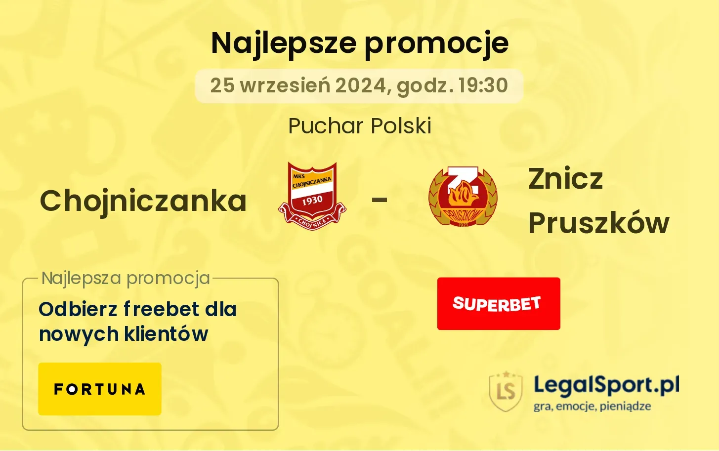 Chojniczanka - Znicz Pruszków promocje bonusy na mecz