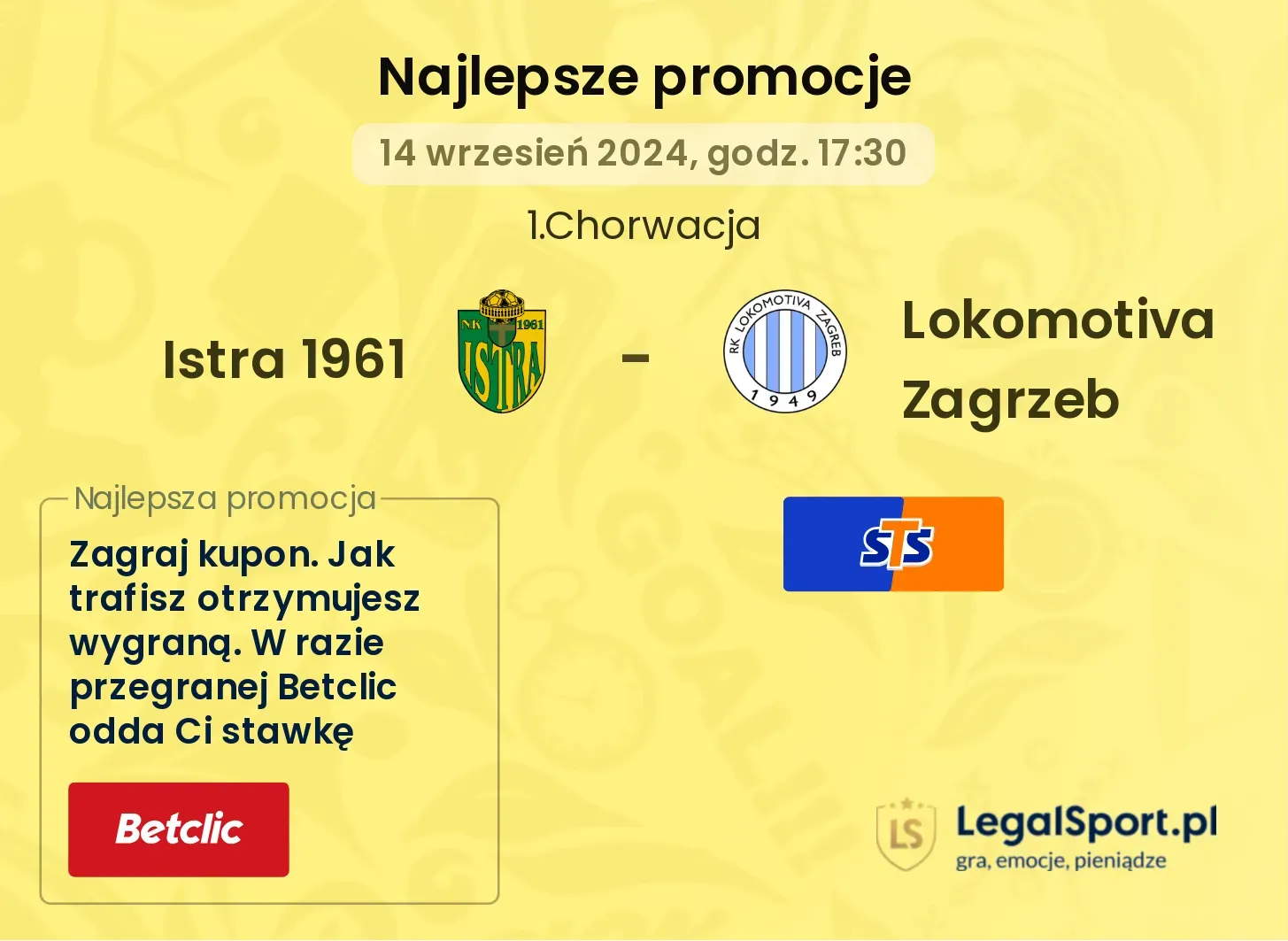 Istra 1961 - Lokomotiva Zagrzeb promocje bonusy na mecz